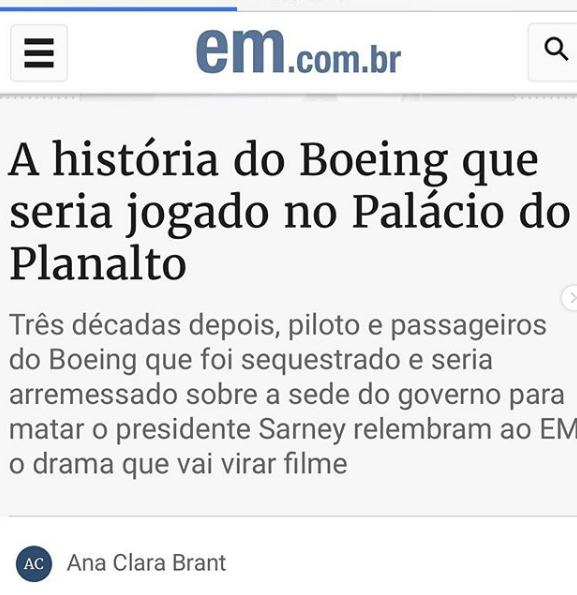 A história do Boeing que seria jogado no Palácio do Planalto 30 anos atrás